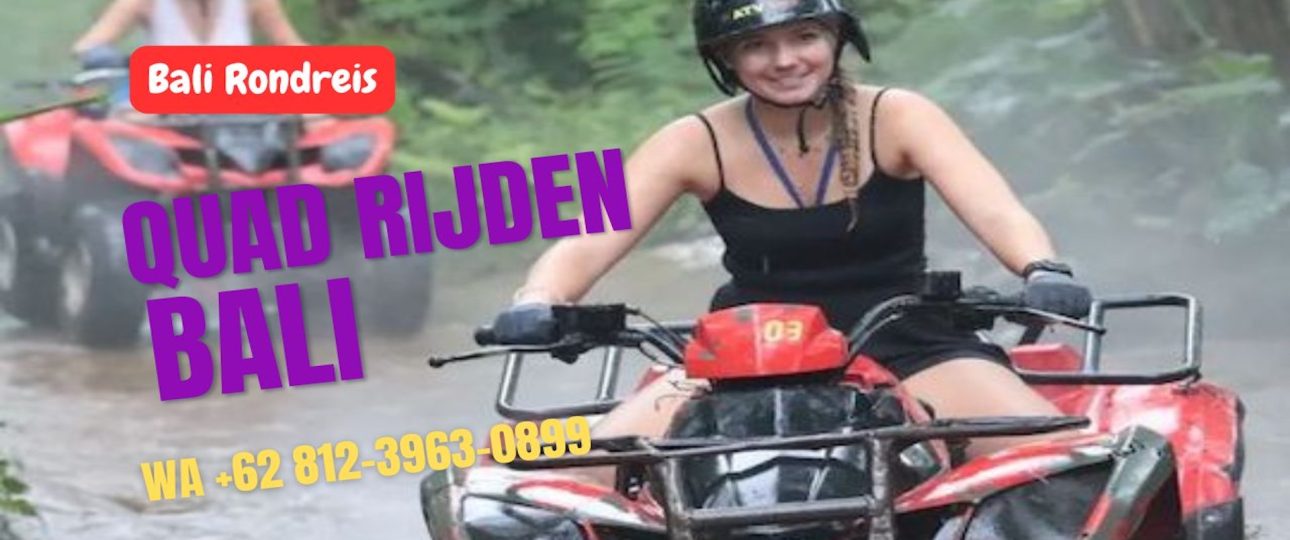 Quad Rijden Bali